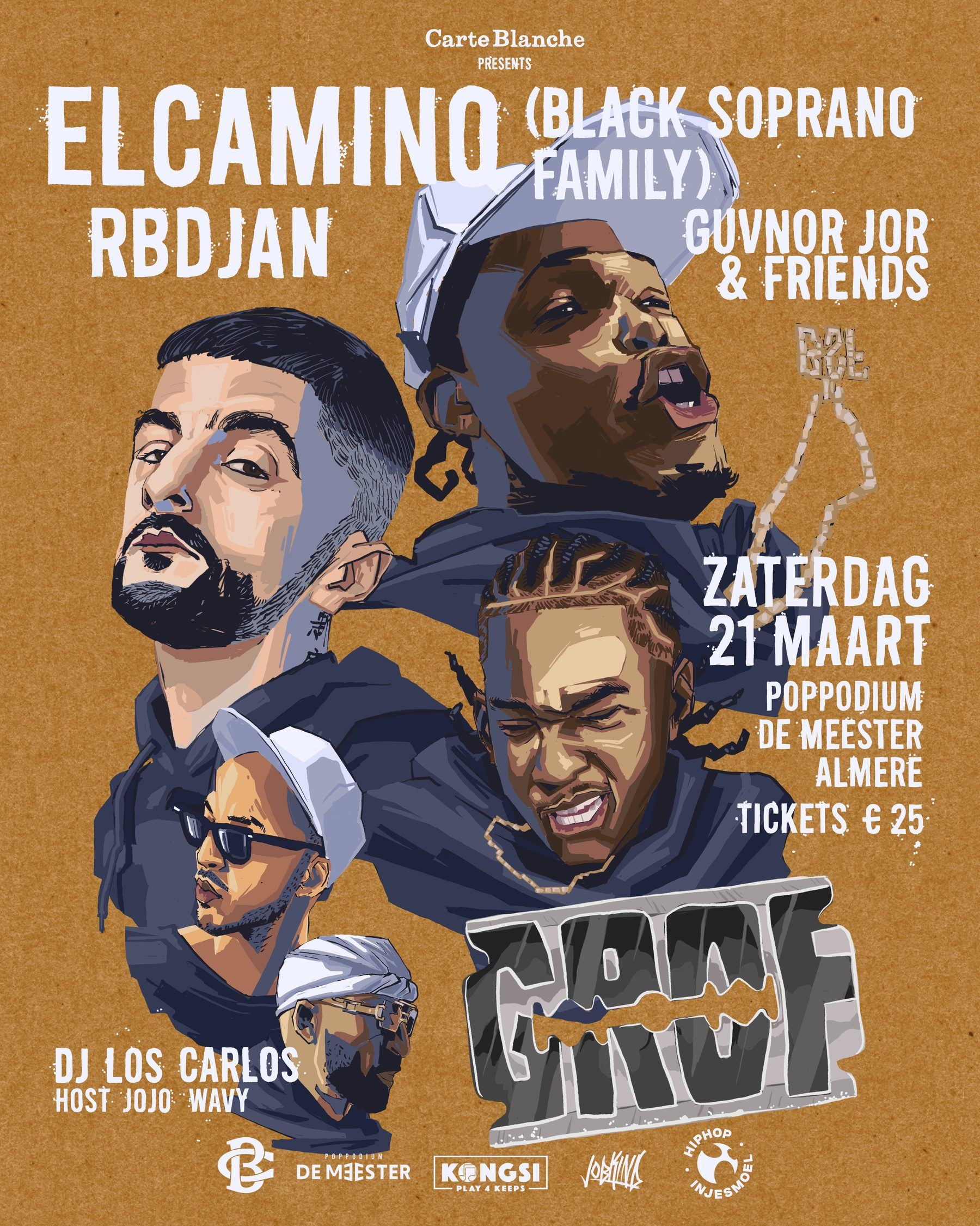 Poster GROF 21 maart: Elcamino, RBDJAN, Guvnor Jor & Friends